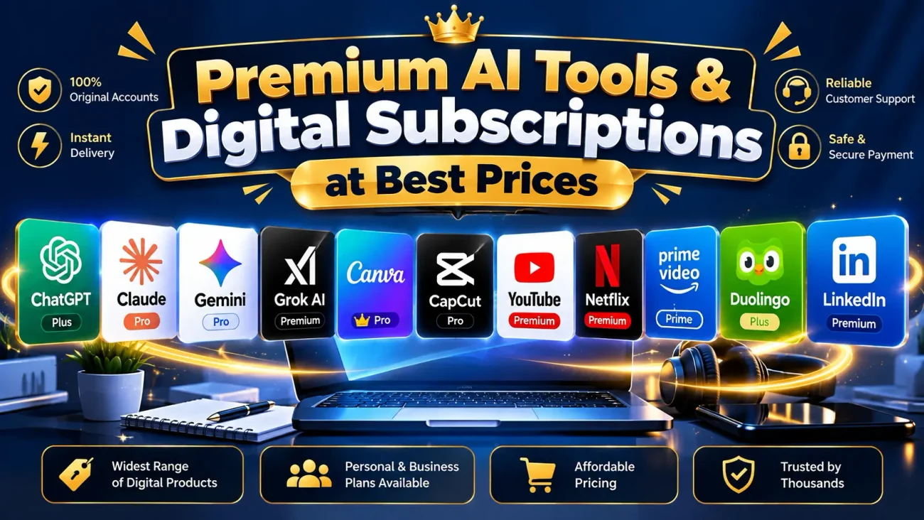 Premium AI Tools & Digital Subscriptions at Best Prices